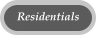 Residentials
