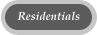 Residentials