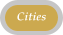 Cities