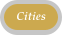 Cities