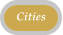 Cities